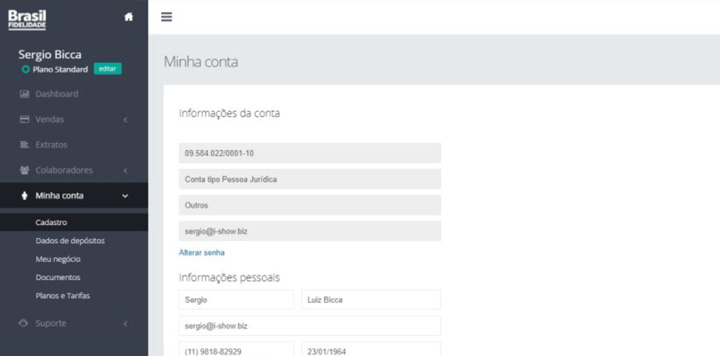 Entre e complete seu cadastro no
menu “Minha conta” / item
“Cadastro”, com as informações
pessoais.